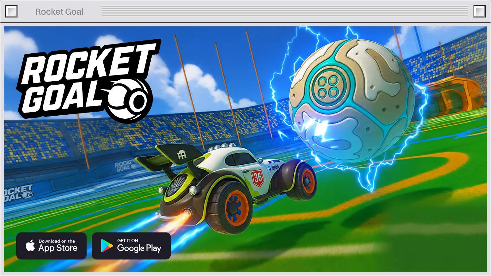 RocketGoal key art in a browser window: a rocket-powered car striking the ball in a stadium, with the game's logo and app store badges