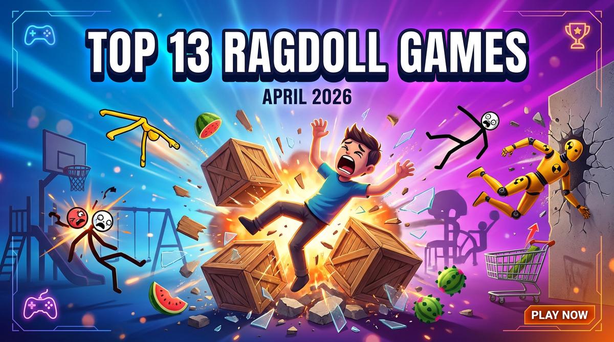Discover the top 13 ragdoll games of April 2026! From Ragdoll Show to Melon Dismounting, explore the best destruction and physics games for PC. Play now!