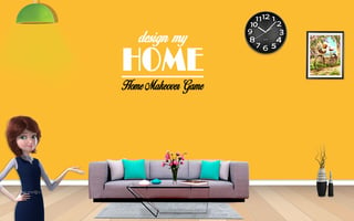 Design My Home Makeover