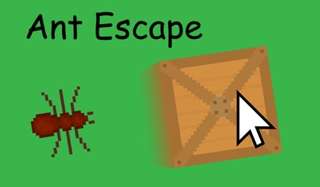 Ant Escape