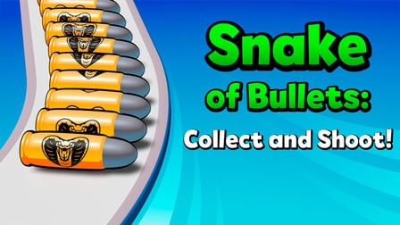 Snake of Bullets Collect and Shoot!