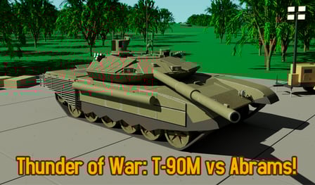 Thunder of War: T-90M vs Abrams!