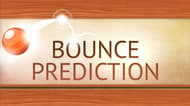 Bounce Prediction
