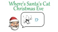 Where's Santa's Cat Christmas Eve