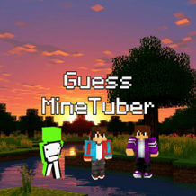 Guess MineTuber