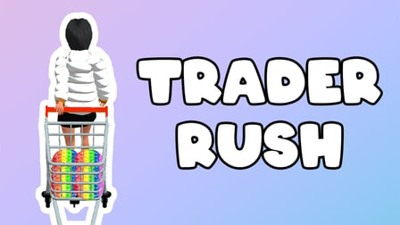 Trader Rush