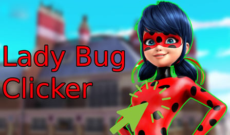 Lady Bug Clicker