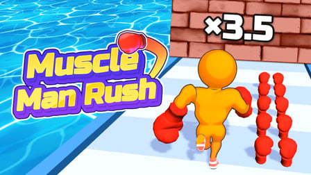 Muscle Man Rush