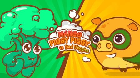 Mango Piggy Piggy vs Bad Veggies