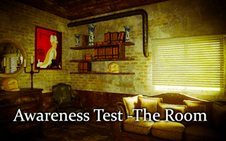 Awareness Test - The Room