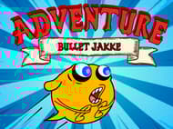 Bullet Jakke Adventure