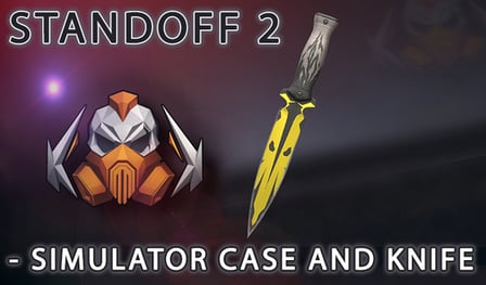 Standoff 2 - Simulator Case and Knife