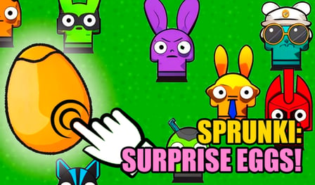 Sprunki: Surprise eggs!