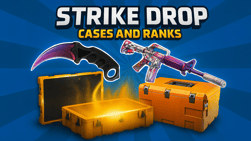 Strike Drop - Cases and Ranks