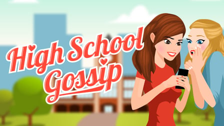 High School Gossip