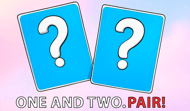 One and two. Pair!