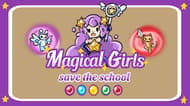 Magical girl Save the school