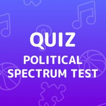 Political Spectrum Test Quiz