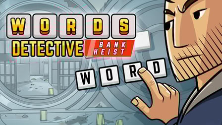 Words Detective Bank Heist