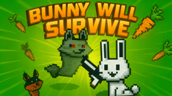 Bunny Will Survive