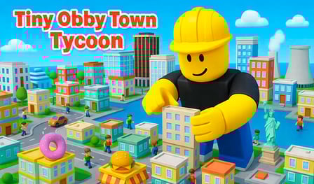 Tiny Obby Town Tycoon