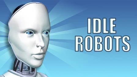 Idle Robots