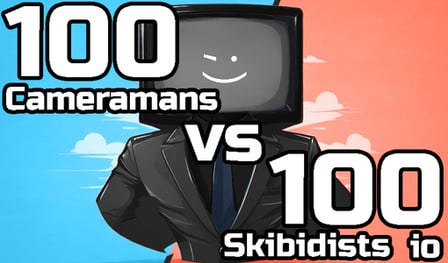 100 Cameramans vs 100 Skibidists io