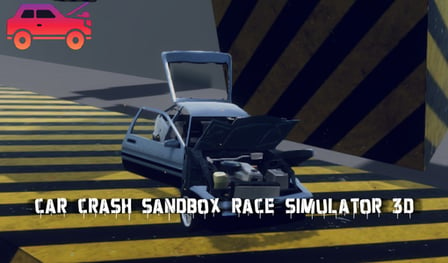 Car Crash Sandbox Race Simulator 3D