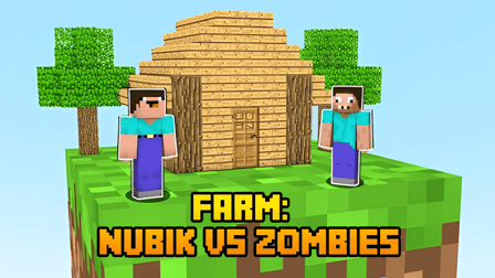 Farm: Nubik Vs Zombies