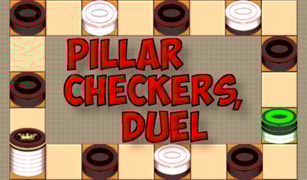 Pillar checkers, duel
