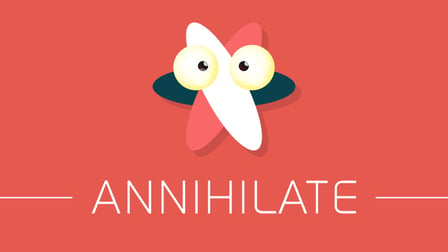 Annihilate