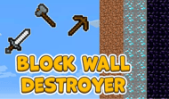 Block Wall Destroyer