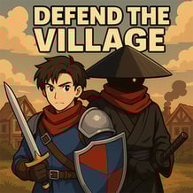 defend the village