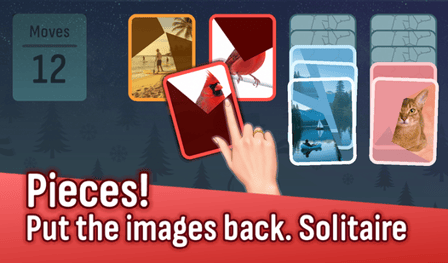 Pieces! Put the images back. Solitaire