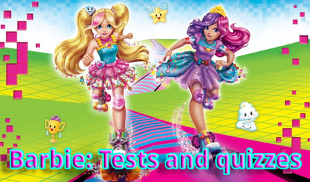 Barbie: Tests and quizzes