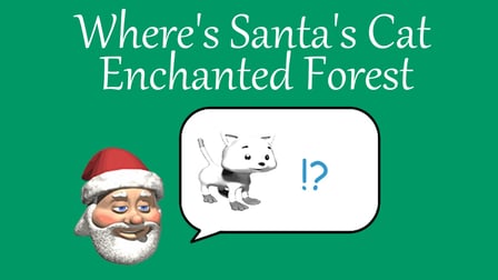 Where's Santa's Cat Enchanted Forest