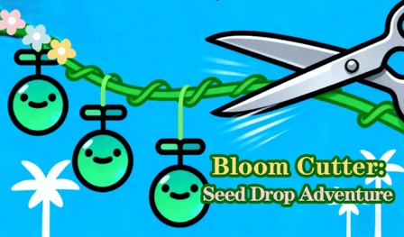 Bloom Cutter: Seed Drop Adventure