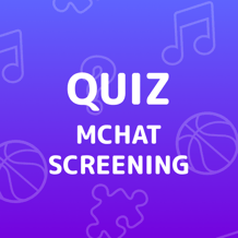 Mchat Screening Quiz