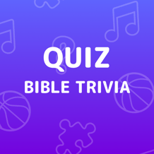 Bible Trivia Quiz