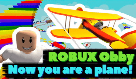 ROBUX Obby: Now you are a plane!