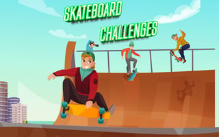 Skateboard Challenges