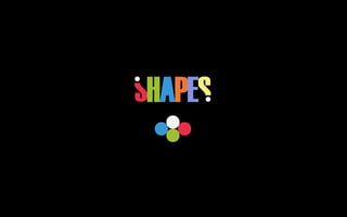 Shapes