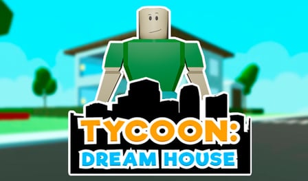 Tycoon: Dream House
