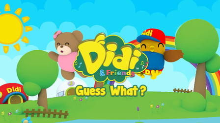 Didi & Friends Guess What