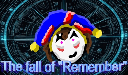 The fall of "Remember"