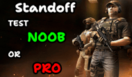 Standoff | Test Noob or Pro