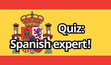 Quiz: Spanish expert!