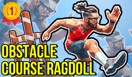 Obstacle Course Ragdoll