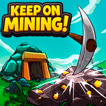 Keep on Mining!