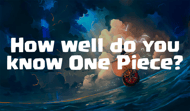 How well do you know One Piece?